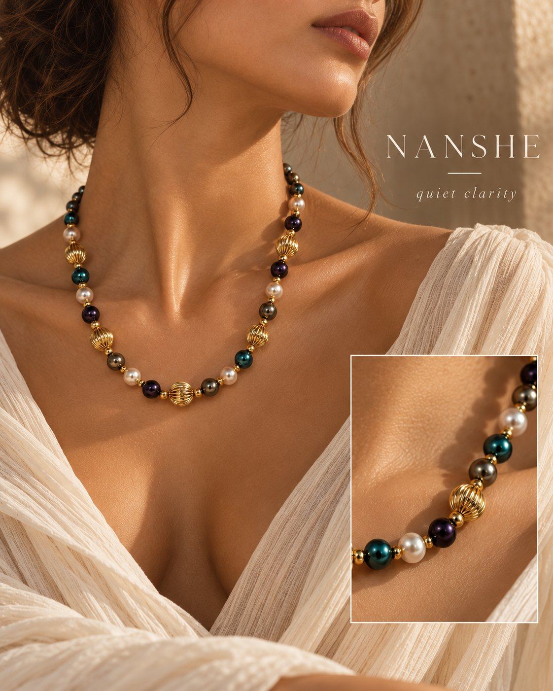 Nanshe necklace worn with a draped cream top, with a close-up inset and the words NANSHE, quiet clarity.